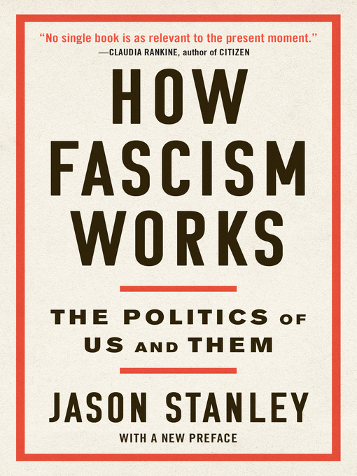 Title details for How Fascism Works by Jason Stanley - Available